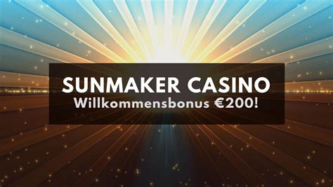 sunmaker casino|sunmaker casino erfahrung.